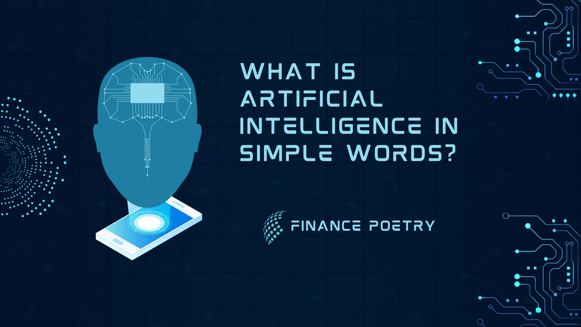 what-is-artificial-intelligence-in-simple-words-finance-poetry