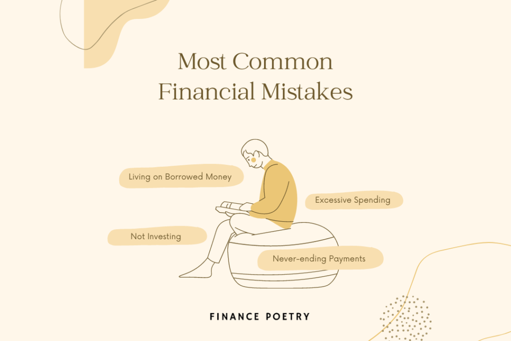 Common financial mistakes that people make